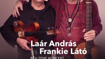 ŐSFORRÁS – Laár András és Frankie Látó rév-zene koncertje