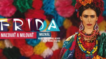 FRIDA: Maľovať a milovať – muzikál