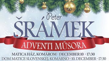 Peter Šrámek Adventi műsora